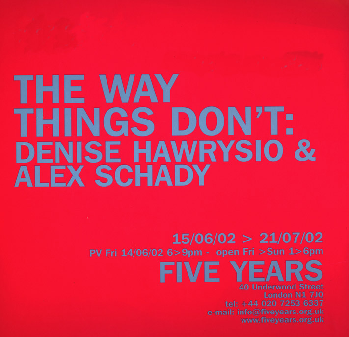 The Way Things Don't — exhibition card