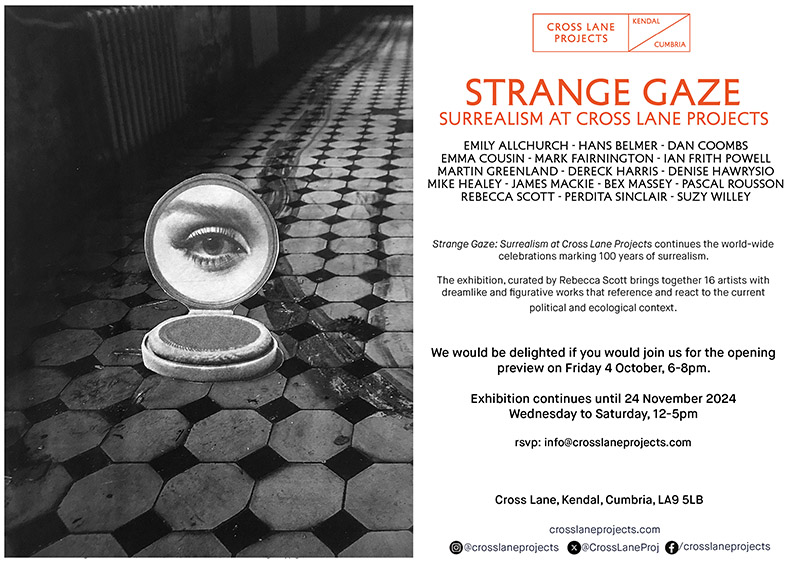 Strange Gaze: Surrealism at Cross Lane Projects, 2024